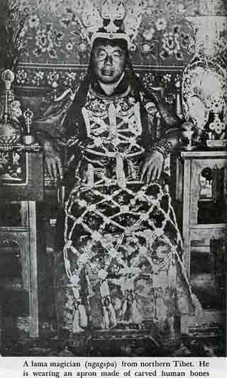 
A lama magician from Northern Tibet wearing an apron of carved human bones - Magic and Mystery in Tibet book
